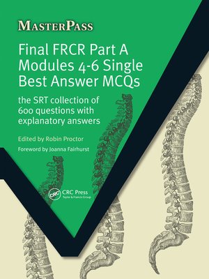 cover image of Final FRCR Part a Modules 4-6 Single Best Answer MCQS